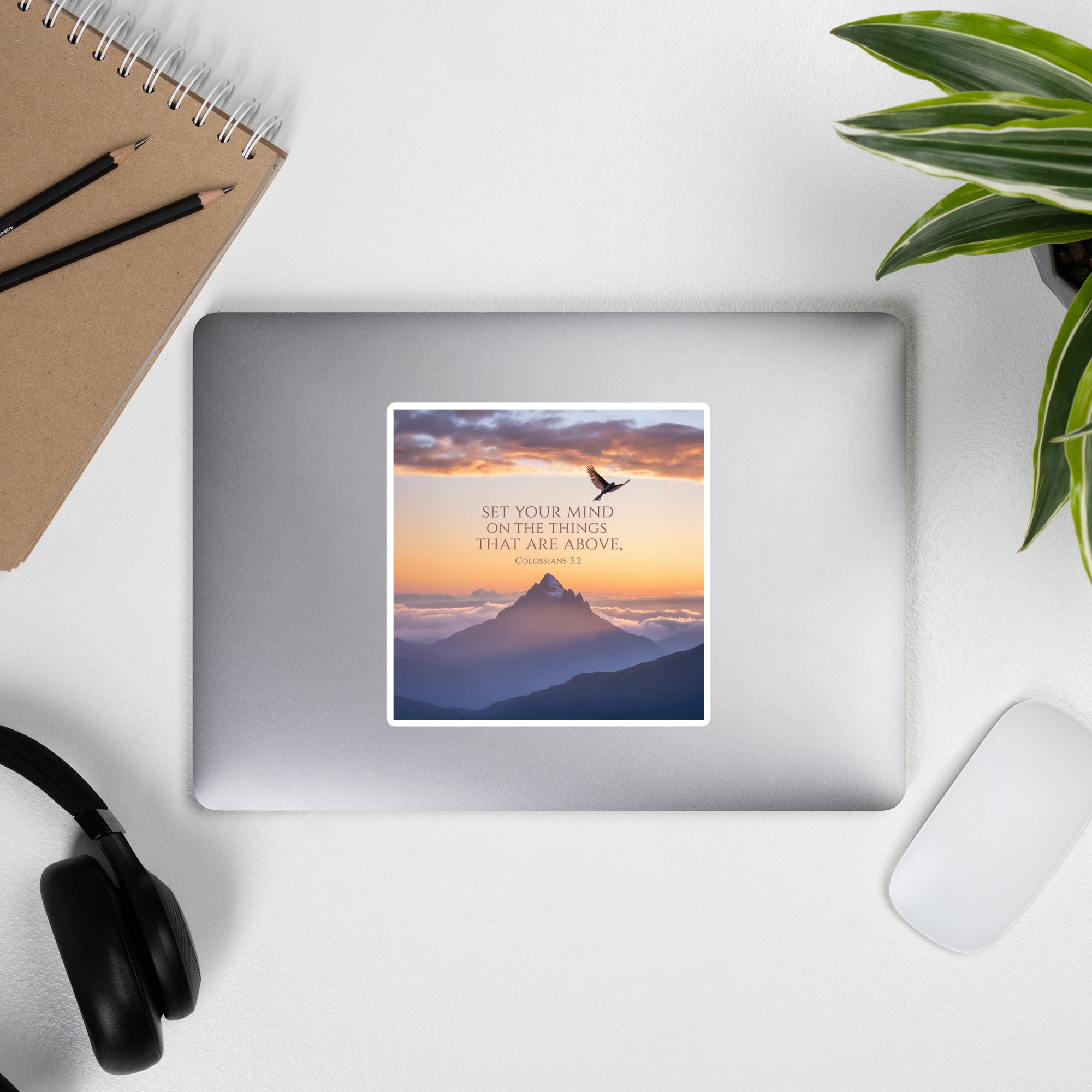 Colossians 3:2 Bible Verse are above Kiss-Cut Sticker