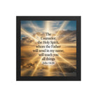 John 14:26 Bible Verse will send Premium Luster Photo Paper Framed Poster Black 10″×10″