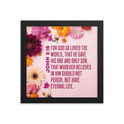 John 3:16 Bible Verse, For God So Loved Premium Luster Photo Paper Framed Poster Wall Art Black 10″×10″