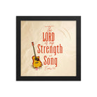 Exodus 15:2 Bible Verse, The LORD is my strength Premium Luster Photo Paper Framed Poster Wall Art Black 10″×10″