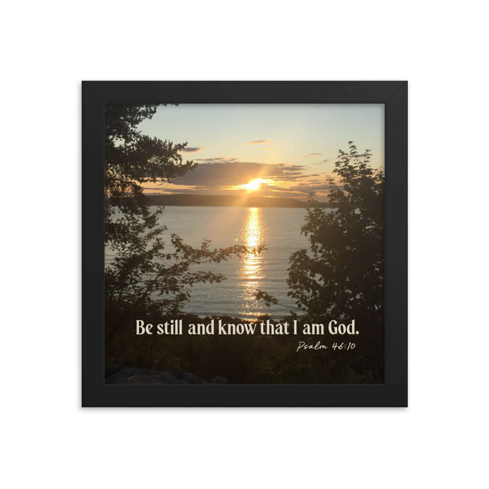Psalm 46:10 Bible Verse, Sunset Glory Premium Luster Photo Paper Framed Poster Wall Art Black 10″×10″