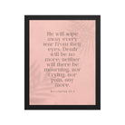 Revelation 21:4 Bible Verse, their eyes Premium Luster Photo Paper Framed Poster Wall Art Black 11″×14″