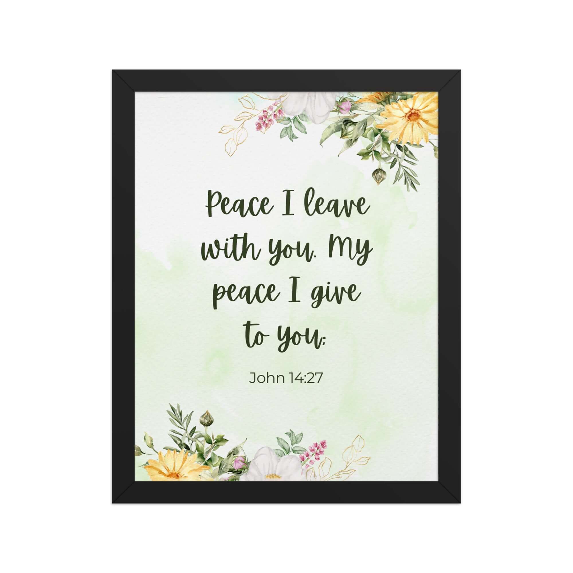 John 14:27 Bible Verse, My peace Premium Luster Photo Paper Framed Poster Wall Art Black 11″×14″