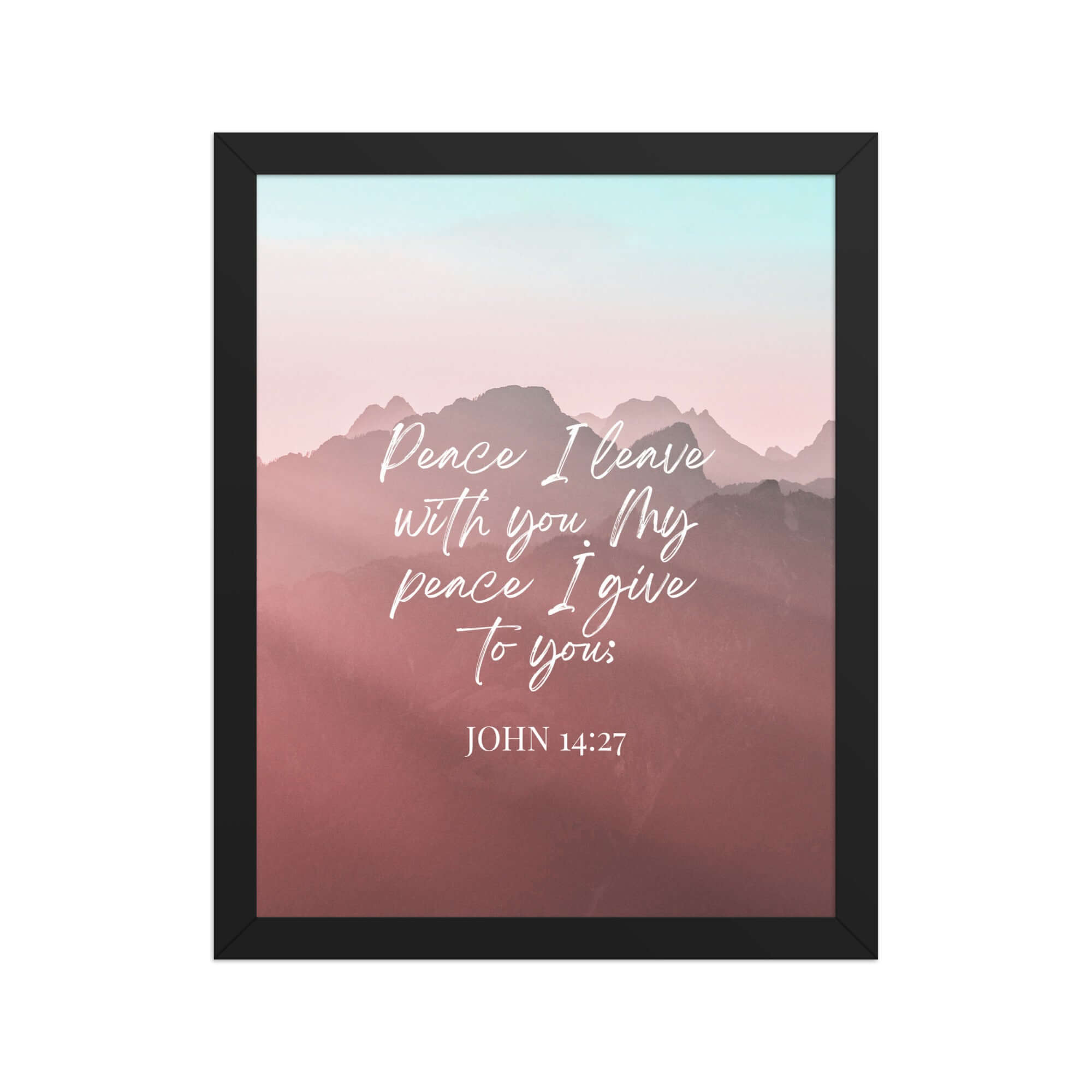 John 14:27 Bible Verse, I give you Premium Luster Photo Paper Framed Poster Wall Art Black 11″×14″