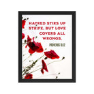 Proverbs 10:12 Bible Verse, Love Covers All Premium Luster Photo Paper Framed Poster Wall Art Black 11″×14″