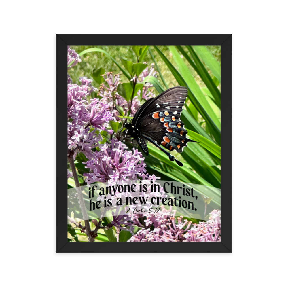 2 Corinthians 5:17 Bible Verse, Butterfly Premium Luster Photo Paper Framed Poster Wall Art Black 11″×14″