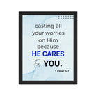 1 Peter 5:7 Bible Verse, casting all your worries on Him Premium Luster Photo Paper Framed Poster Wall Art Black 11″×14″