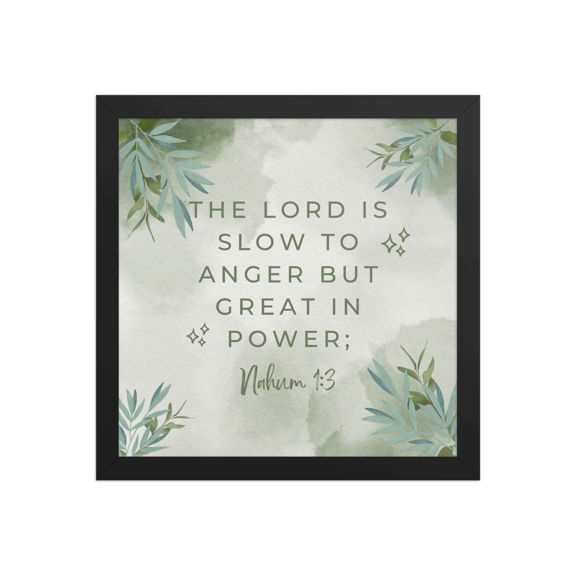 Nahum 1:3 Bible Verse, The Lord is slow Premium Luster Photo Paper Framed Poster Wall Art Black 12″×12″