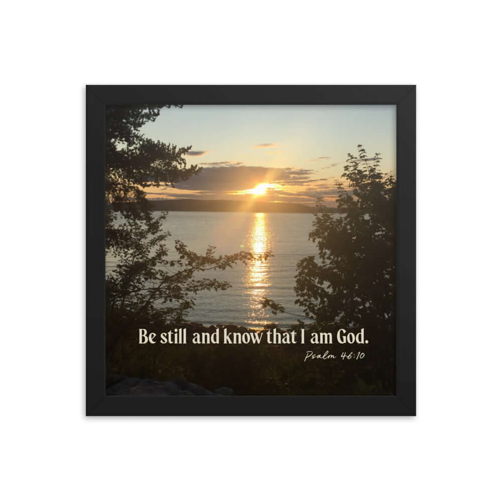 Psalm 46:10 Bible Verse, Sunset Glory Premium Luster Photo Paper Framed Poster Wall Art Black 12″×12″