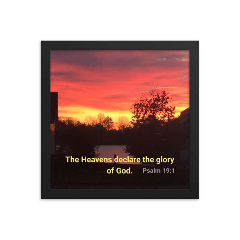 Psalm 19:1 Bible Verse, Sunset Glory Premium Luster Photo Paper Framed Poster Wall Art Black 12″×12″