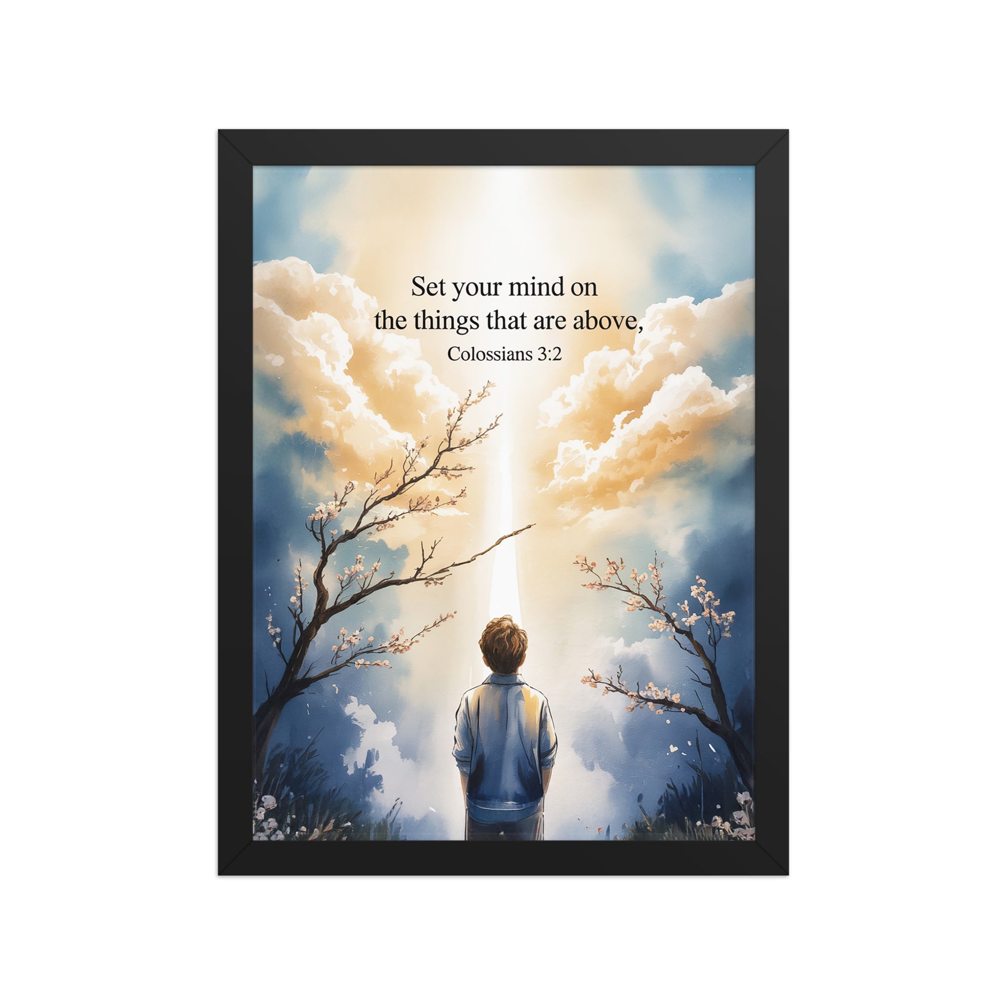 Colossians 3:2 Bible Verse the things Premium Luster Photo Paper Framed Poster Black 12″×16″