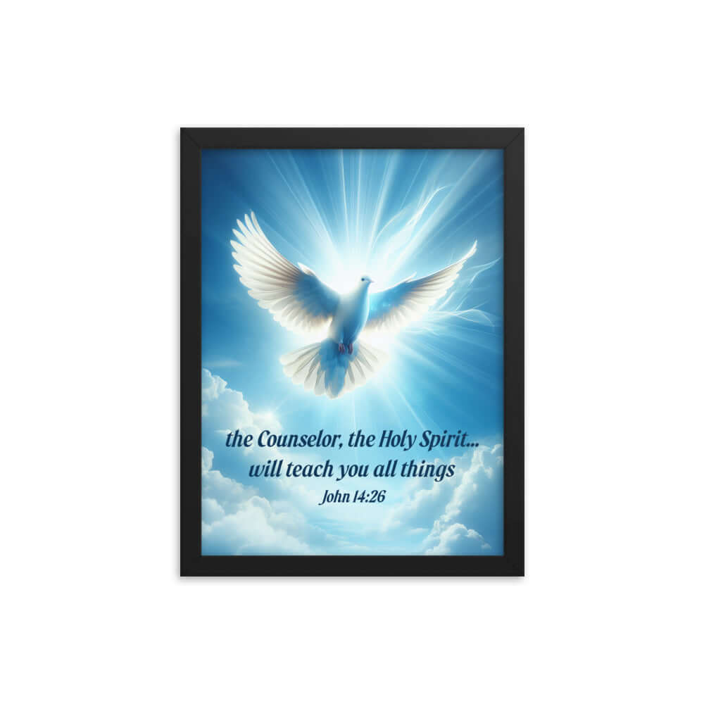 John 14:26 Bible Verse, Holy Spirit Dove Premium Luster Photo Paper Framed Poster Wall Art Black 12″×16″