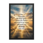 John 14:26 Bible Verse will send Premium Luster Photo Paper Framed Poster Black 12″×18″