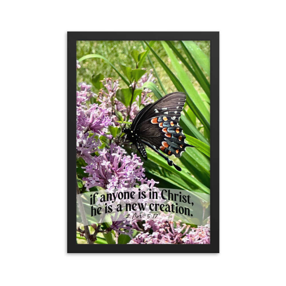 2 Corinthians 5:17 Bible Verse, Butterfly Premium Luster Photo Paper Framed Poster Wall Art Black 12″×18″