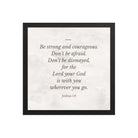 Joshua 1:9 Bible Verse, Be strong Premium Luster Photo Paper Framed Poster Wall Art Black 14″×14″