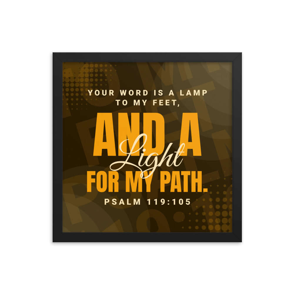 Psalm 119:105 Bible Verse, lamp to my feet Premium Luster Photo Paper Framed Poster Wall Art Black 14″×14″