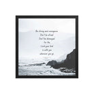 Joshua 1:9 Bible Verse, Do not be afraid Premium Luster Photo Paper Framed Poster Wall Art Black 16″×16″