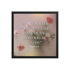 Romans 10:13 Bible Verse, will call Premium Luster Photo Paper Framed Poster Wall Art Black 16″×16″