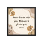 John 14:27 Bible Verse, Peace I Premium Luster Photo Paper Framed Poster Wall Art Black 16″×16″