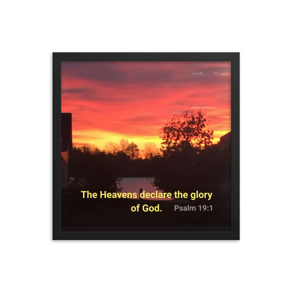 Psalm 19:1 Bible Verse, Sunset Glory Premium Luster Photo Paper Framed Poster Wall Art Black 16″×16″