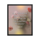 Romans 10:13 Bible Verse, will call Premium Luster Photo Paper Framed Poster Wall Art Black 16″×20″