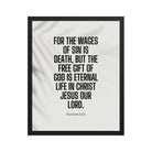 Romans 6:23 Bible Verse, eternal life Premium Luster Photo Paper Framed Poster Wall Art Black 16″×20″