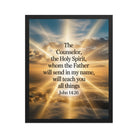 John 14:26 Bible Verse will send Premium Luster Photo Paper Framed Poster Black 16″×20″