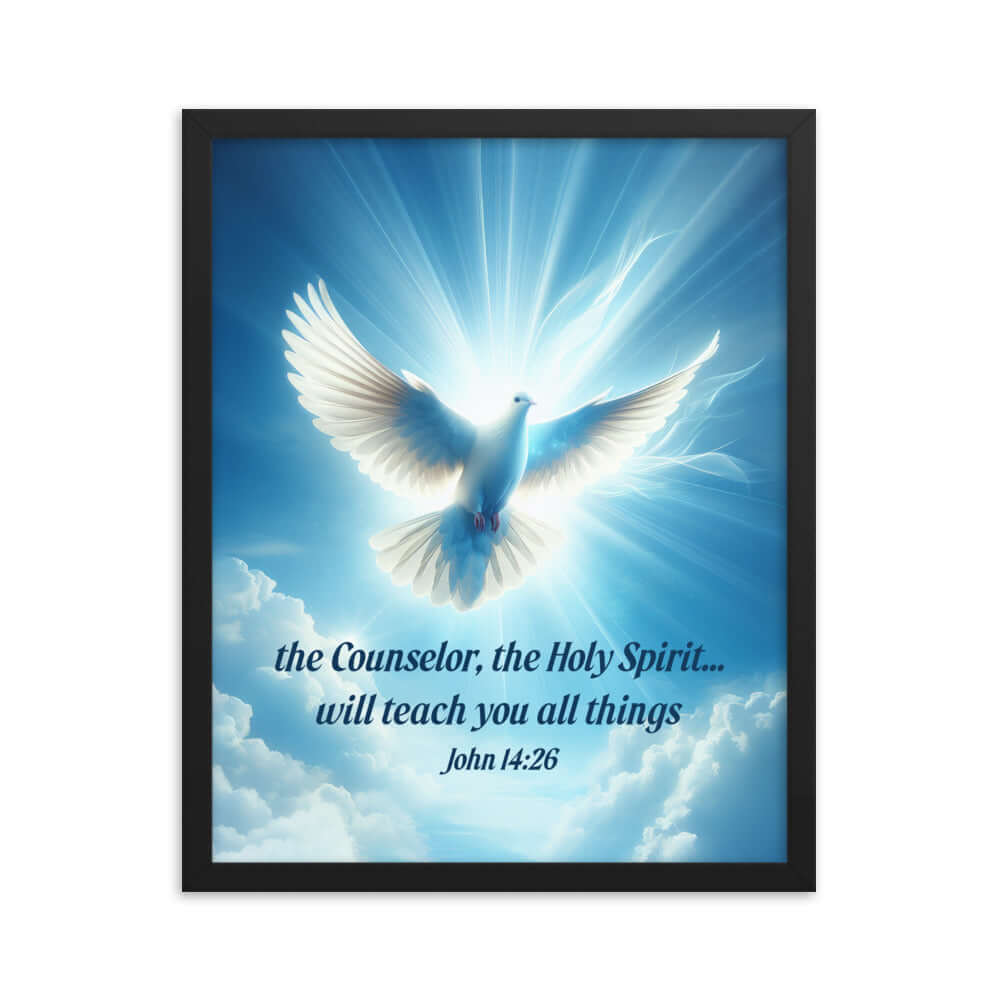 John 14:26 Bible Verse, Holy Spirit Dove Premium Luster Photo Paper Framed Poster Wall Art Black 16″×20″