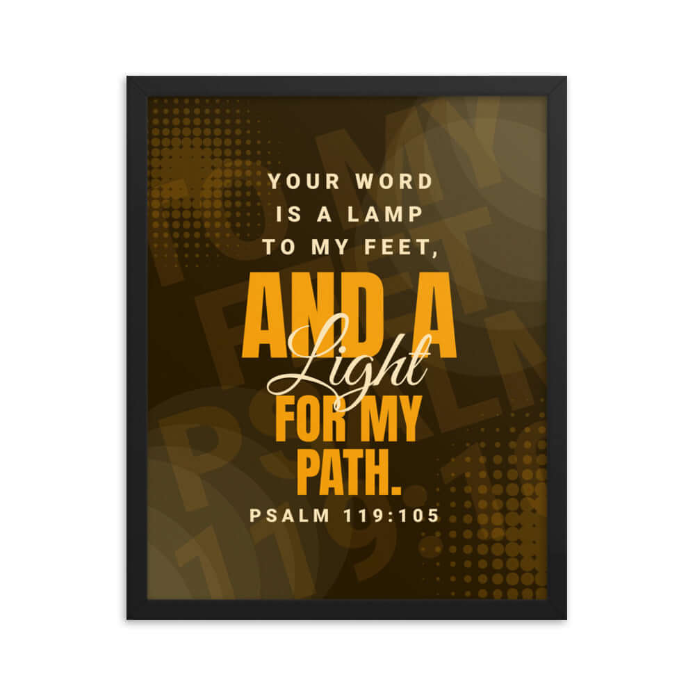 Psalm 119:105 Bible Verse, lamp to my feet Premium Luster Photo Paper Framed Poster Wall Art Black 16″×20″