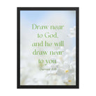 James 4:8 Bible Verse, Draw near Premium Luster Photo Paper Framed Poster Wall Art Black 18″×24″