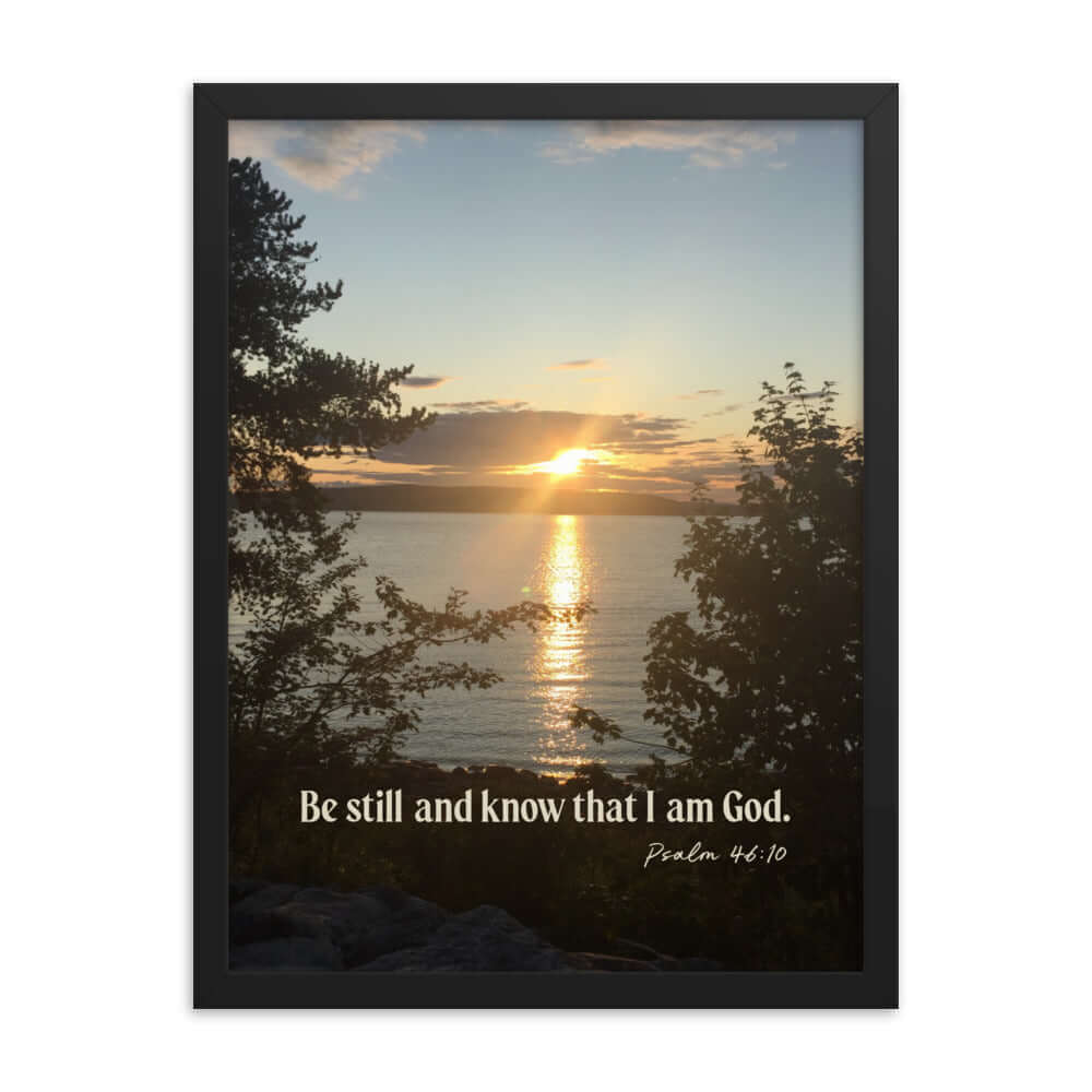 Psalm 46:10 Bible Verse, Sunset Glory Premium Luster Photo Paper Framed Poster Wall Art Black 18″×24″