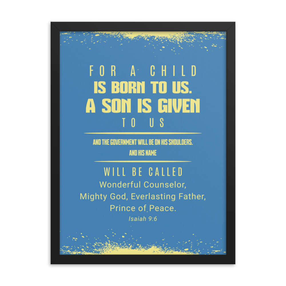 Isaiah 9:6 Bible Verse, Mighty God Premium Luster Photo Paper Framed Poster Wall Art Black 18″×24″