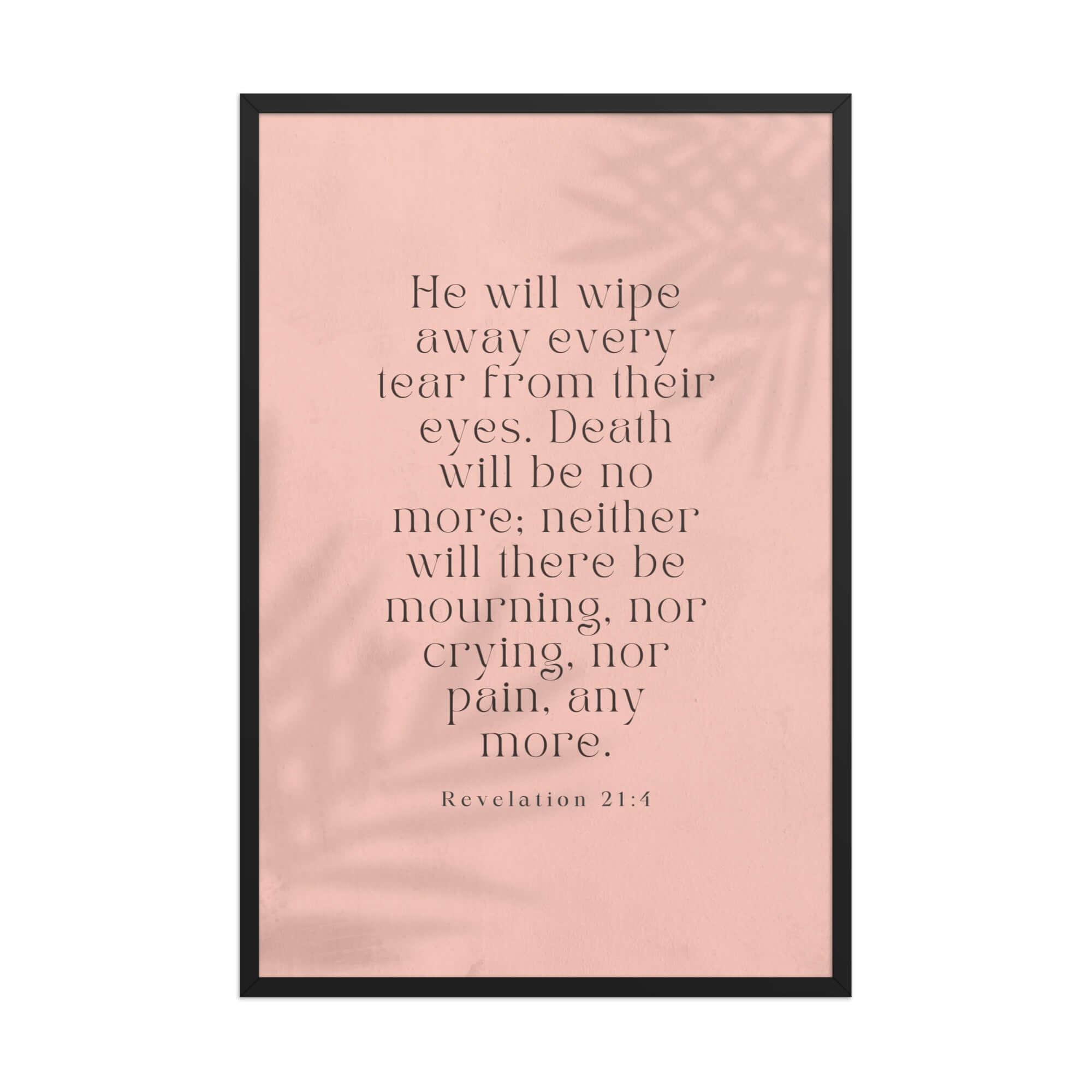 Revelation 21:4 Bible Verse, their eyes Premium Luster Photo Paper Framed Poster Wall Art Black 24″×36″