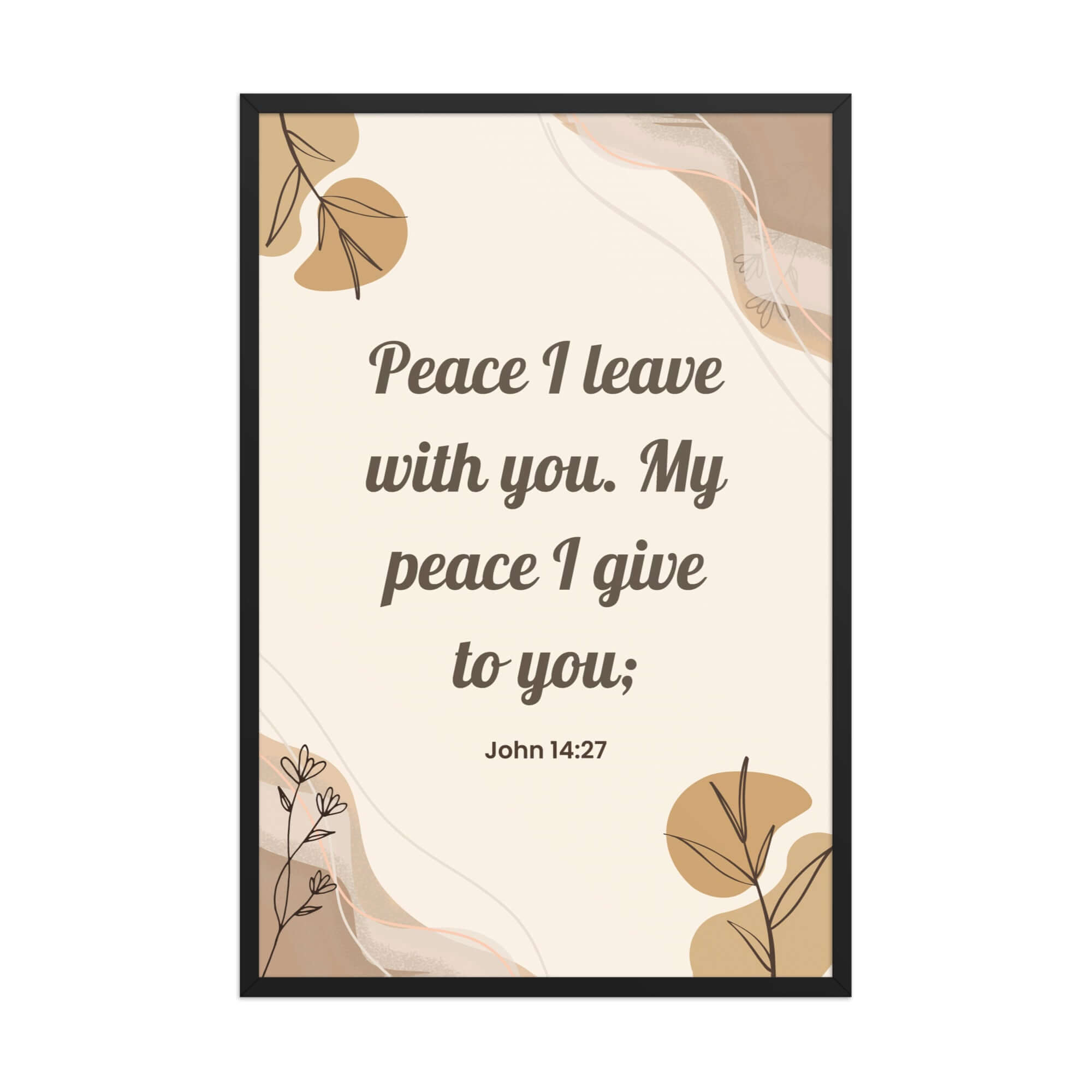 John 14:27 Bible Verse, Peace I Premium Luster Photo Paper Framed Poster Wall Art Black 24″×36″