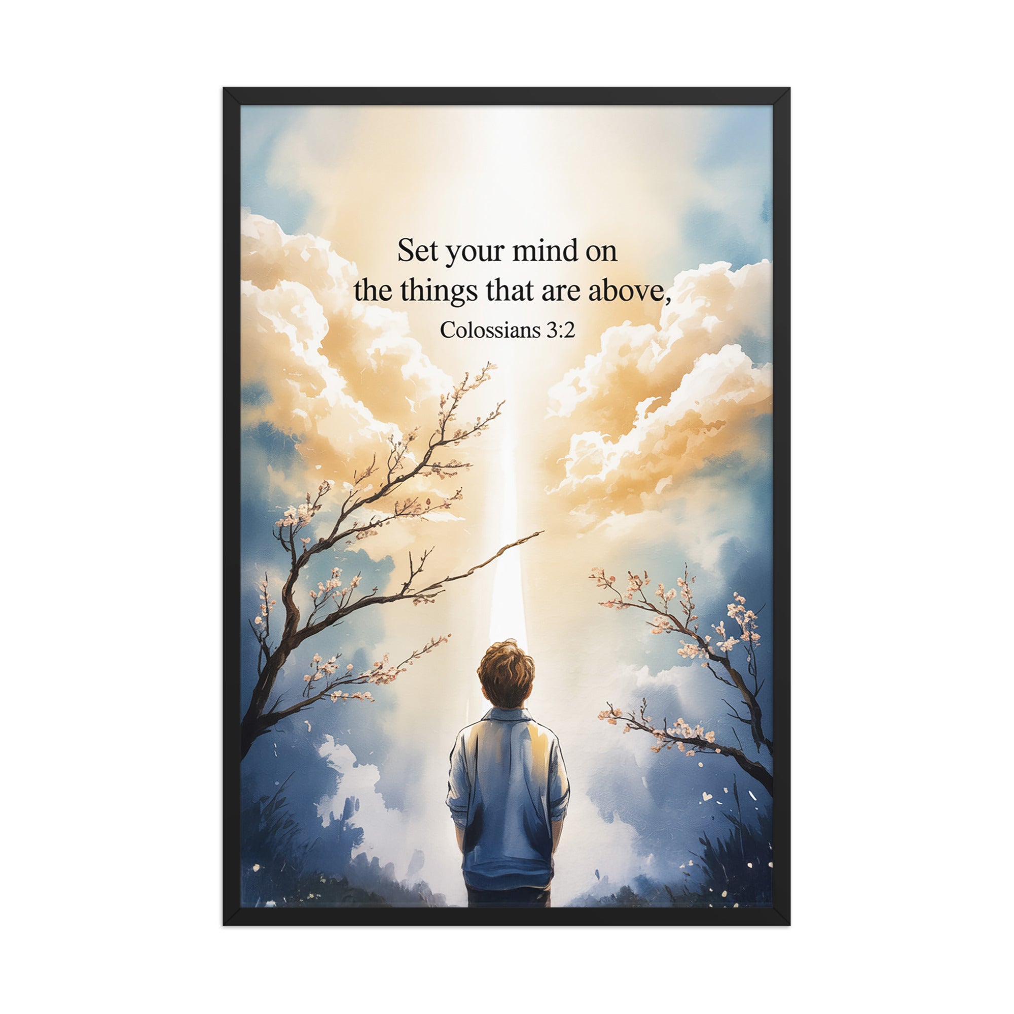 Colossians 3:2 Bible Verse the things Premium Luster Photo Paper Framed Poster Black 24″×36″