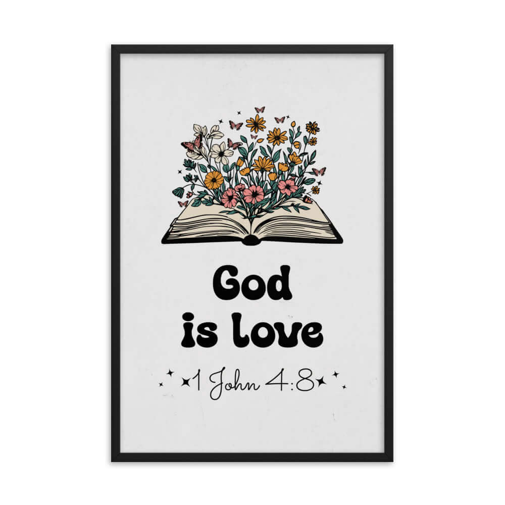 1 John 4:8 Bible Verse, God is Love Premium Luster Photo Paper Framed Poster Wall Art Black 24″×36″