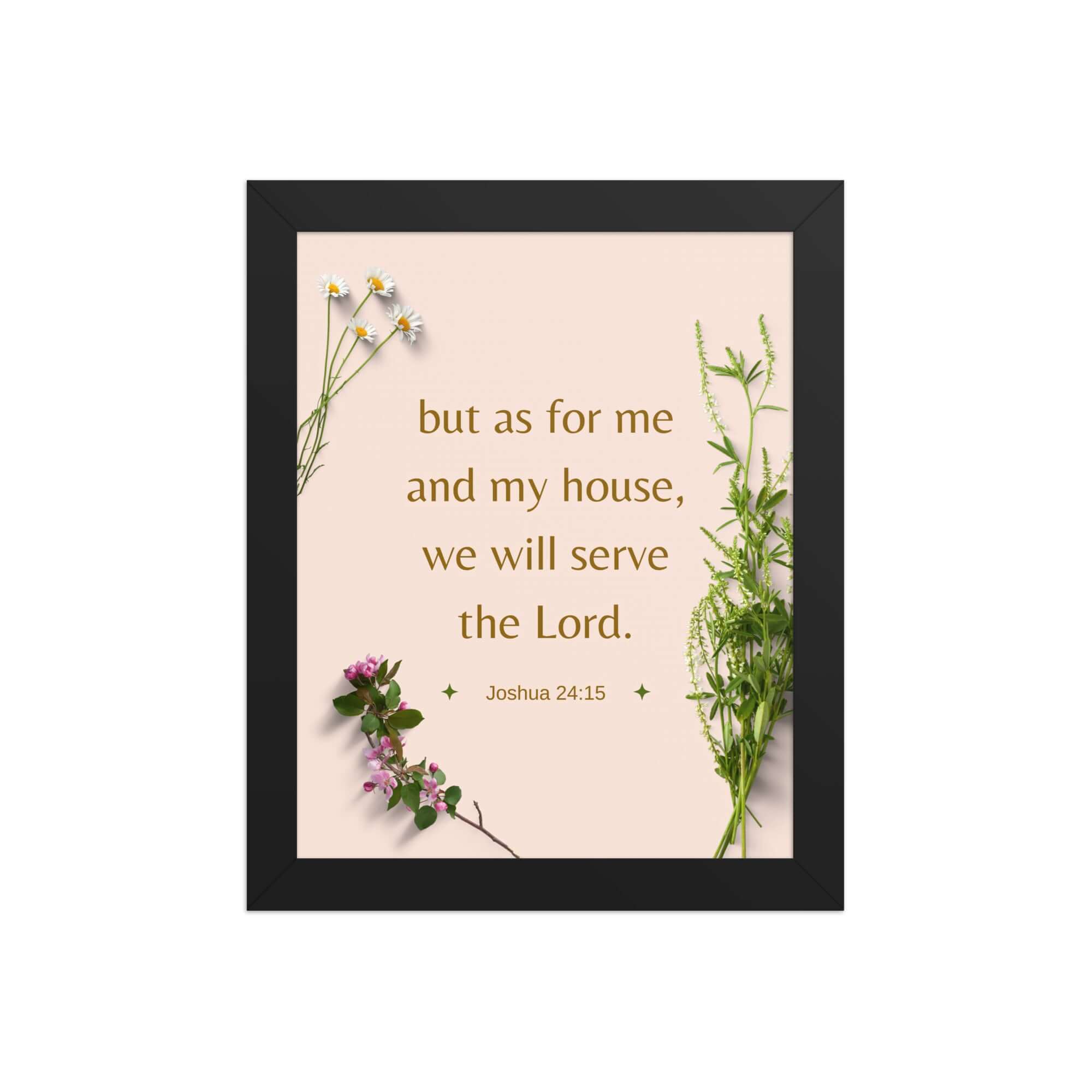 Joshua 24:15 Bible Verse, your fathers Premium Luster Photo Paper Framed Poster Wall Art Black 8″×10″
