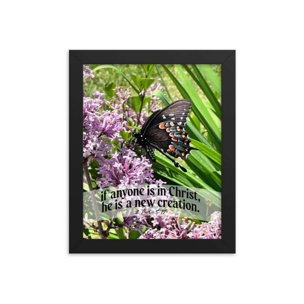 2 Corinthians 5:17 Bible Verse, Butterfly Premium Luster Photo Paper Framed Poster Wall Art Black 8″×10″