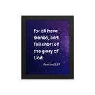 Romans 3:23 Bible Verse, all have sinned Premium Luster Photo Paper Framed Poster Wall Art Black 8″×10″