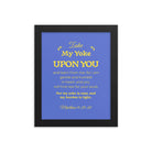Matthew 11:29-30 Bible Verse, Take my yoke Premium Luster Photo Paper Framed Poster Wall Art Black 8″×10″