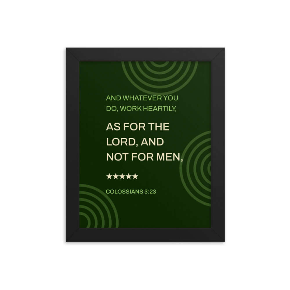 Colossians 3:23 Bible Verse, not for men Premium Luster Photo Paper Framed Poster Wall Art Black 8″×10″