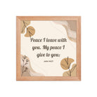 John 14:27 Bible Verse, Peace I Premium Luster Photo Paper Framed Poster Wall Art Red Oak 10″×10″