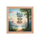 Colossians 3:2 Bible Verse Set Premium Luster Photo Paper Framed Poster Red Oak 10″×10″