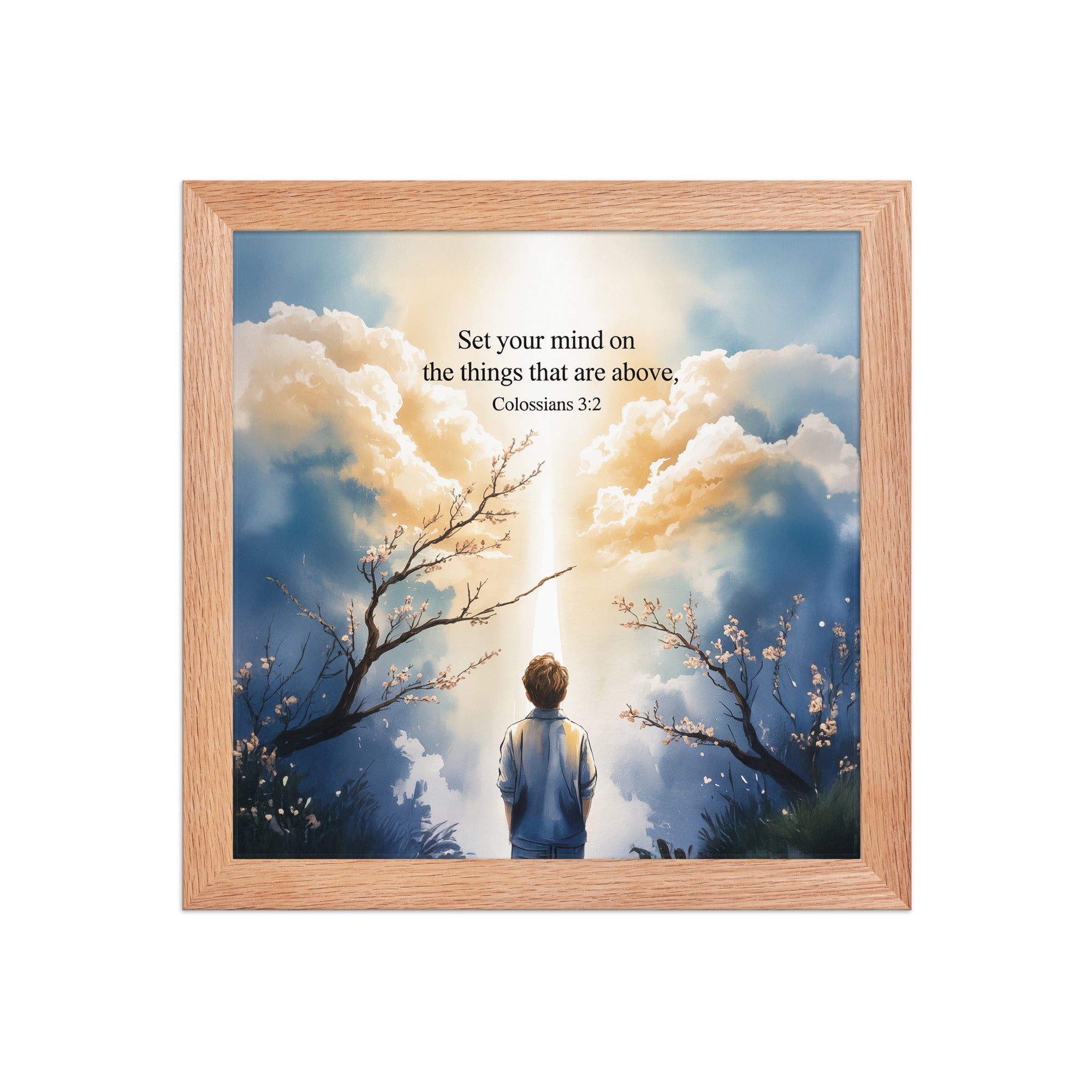 Colossians 3:2 Bible Verse the things Premium Luster Photo Paper Framed Poster Red Oak 10″×10″