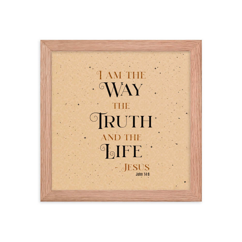 John 14:6 Bible Verse, Color Text Brown Background Premium Luster Photo Paper Framed Poster Wall Art Red Oak 10″×10″