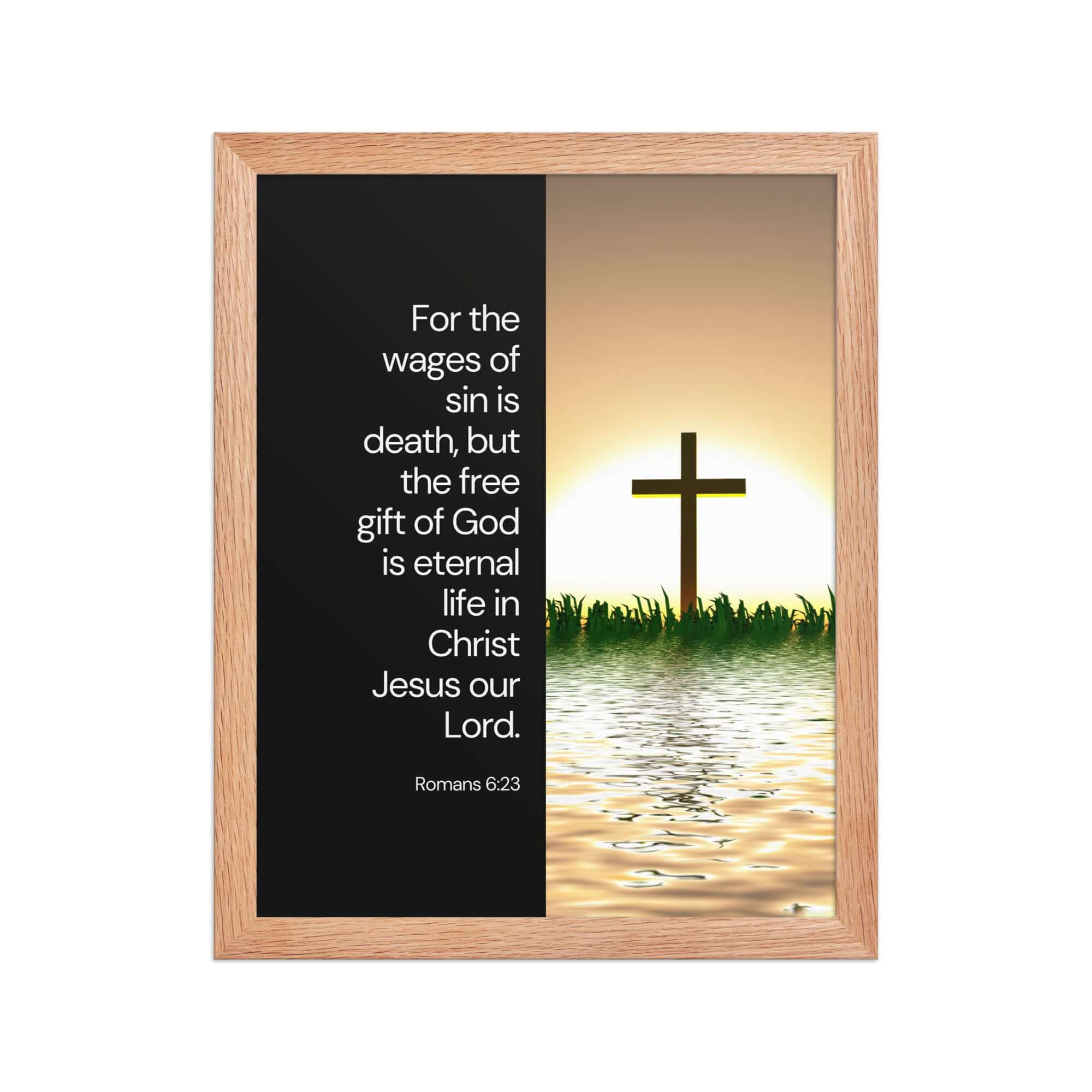 Romans 6:23 Bible Verse, the wages Premium Luster Photo Paper Framed Poster Wall Art Red Oak 11″×14″