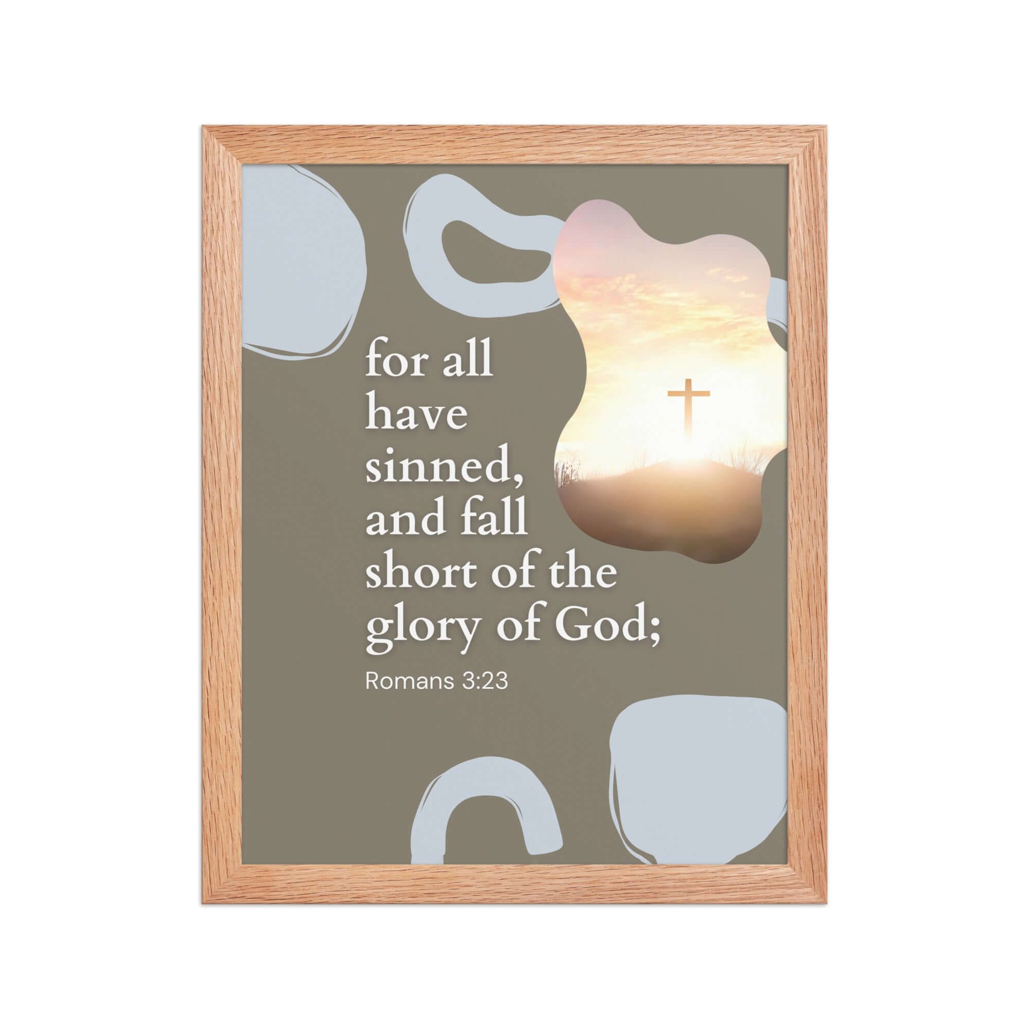 Romans 3:23 Bible Verse, the glory Premium Luster Photo Paper Framed Poster Wall Art Red Oak 11″×14″