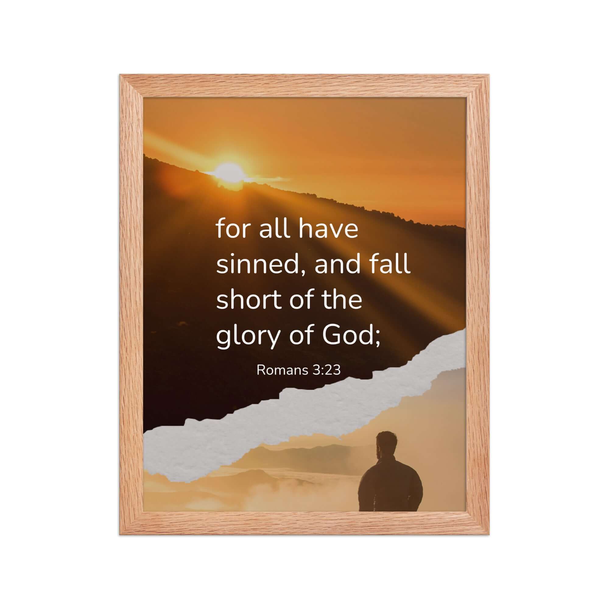 Romans 3:23 Bible Verse, of God Premium Luster Photo Paper Framed Poster Wall Art Red Oak 11″×14″
