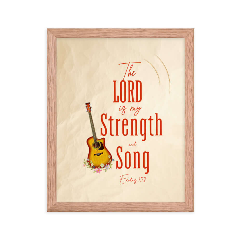 Exodus 15:2 Bible Verse, The LORD is my strength Premium Luster Photo Paper Framed Poster Wall Art Red Oak 11″×14″