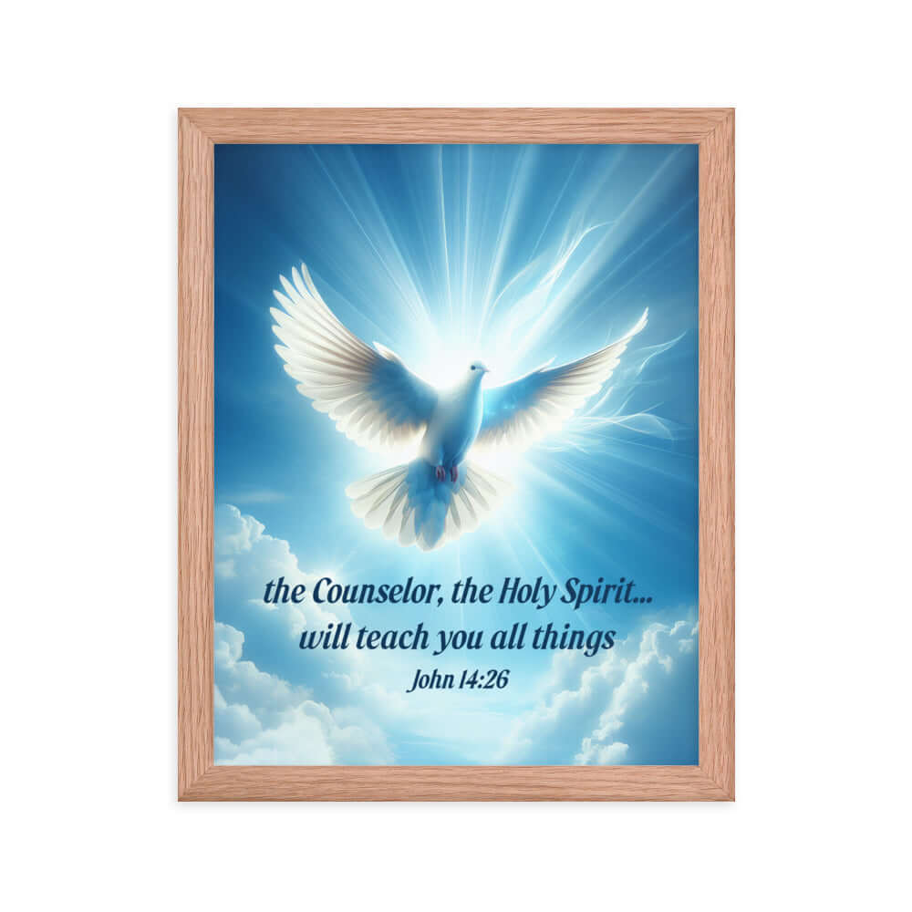John 14:26 Bible Verse, Holy Spirit Dove Premium Luster Photo Paper Framed Poster Wall Art Red Oak 11″×14″